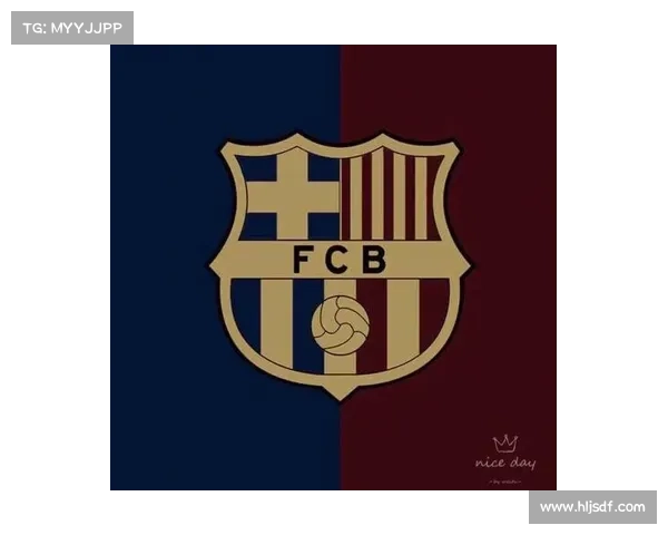 巴塞罗那新旧队徽演变历程揭秘与背后的历史意义