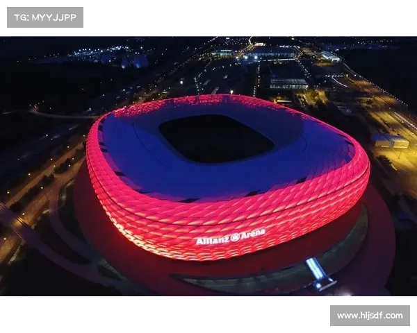 拜仁慕尼黑主场球场名称全面解析及历史变迁介绍 拜仁慕尼黑主场球场名称全面解析及历史变迁介绍